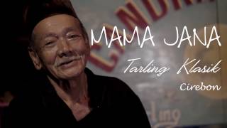 Mama Jana - Tarling Klasik