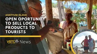 Opportunity to sell local products to tourists - Aneityum island | VBTC News