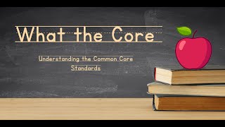 What the Core: Introduction
