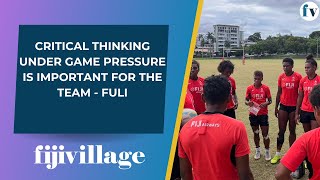 Critical thinking under game pressure is important for the team - Fuli