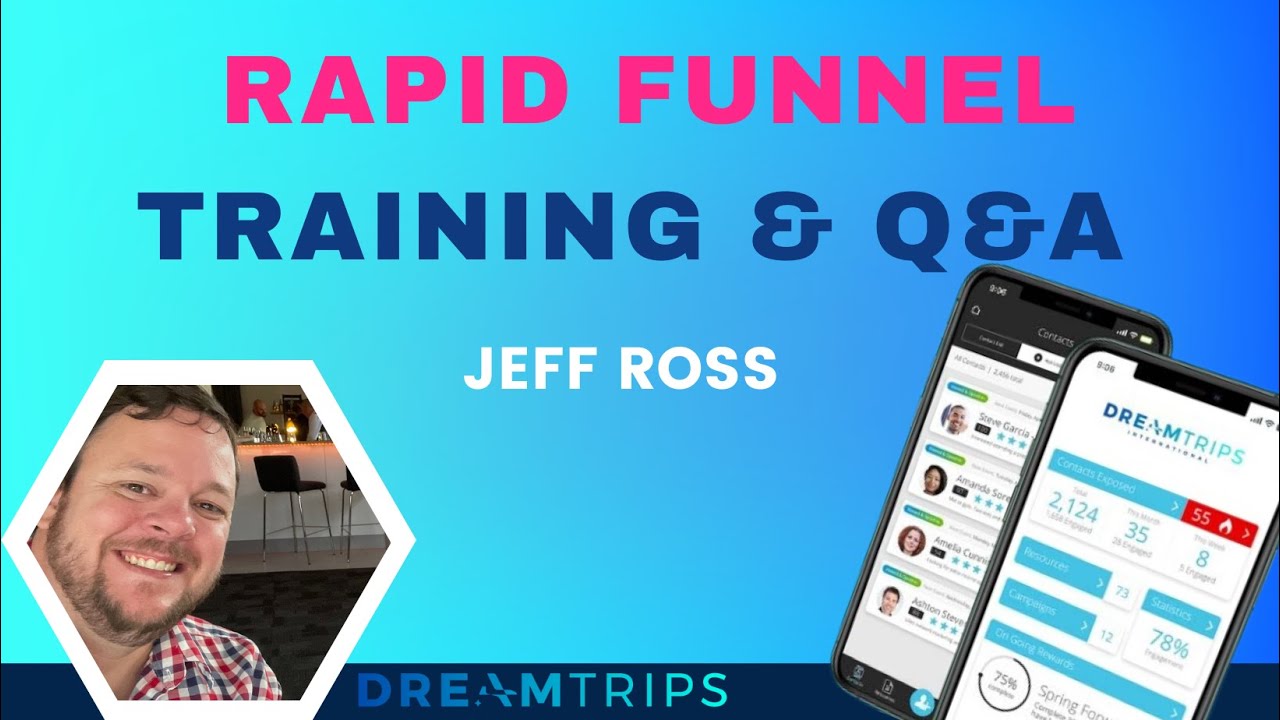 DreamTrips Training Rapid Funnel & LIVE Q&A with Jeff Ross YouTube
