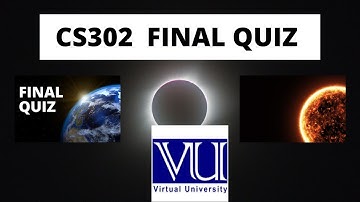 CS302 - Digital Logic Design  Quiz # 04 – (Graded) (Final Quiz)