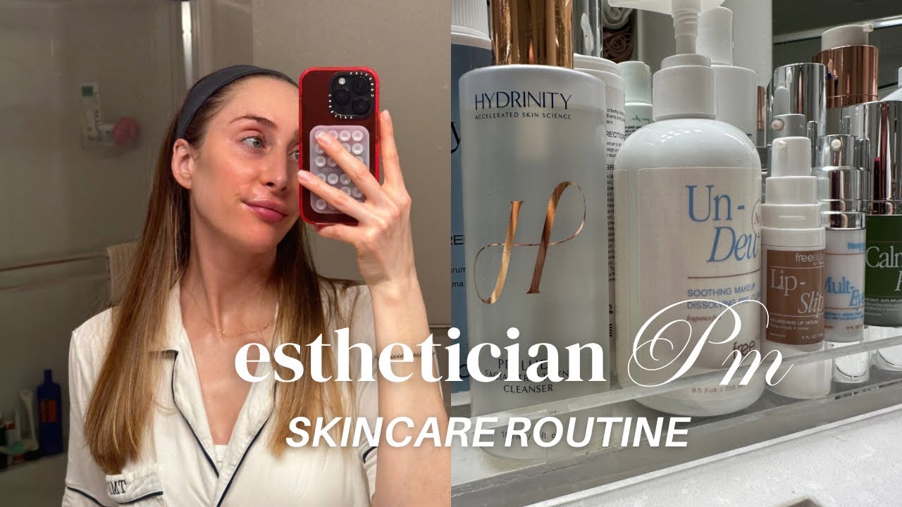 Esthetician professional PM skincare routine.