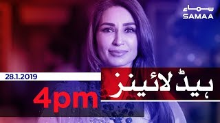 Samaa Headlines - 4PM - 28 January 2019