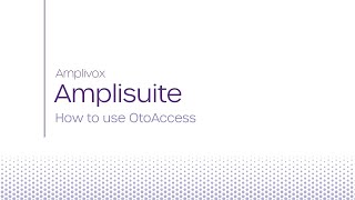 Amplisuite | How to use OtoAccess with Amplisuite 1.2