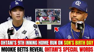 BREAKING NEWS! Ohtani's 9th Inning Home Run on Son's Birth Day — Betts REVEAL Ohtani's Special Words