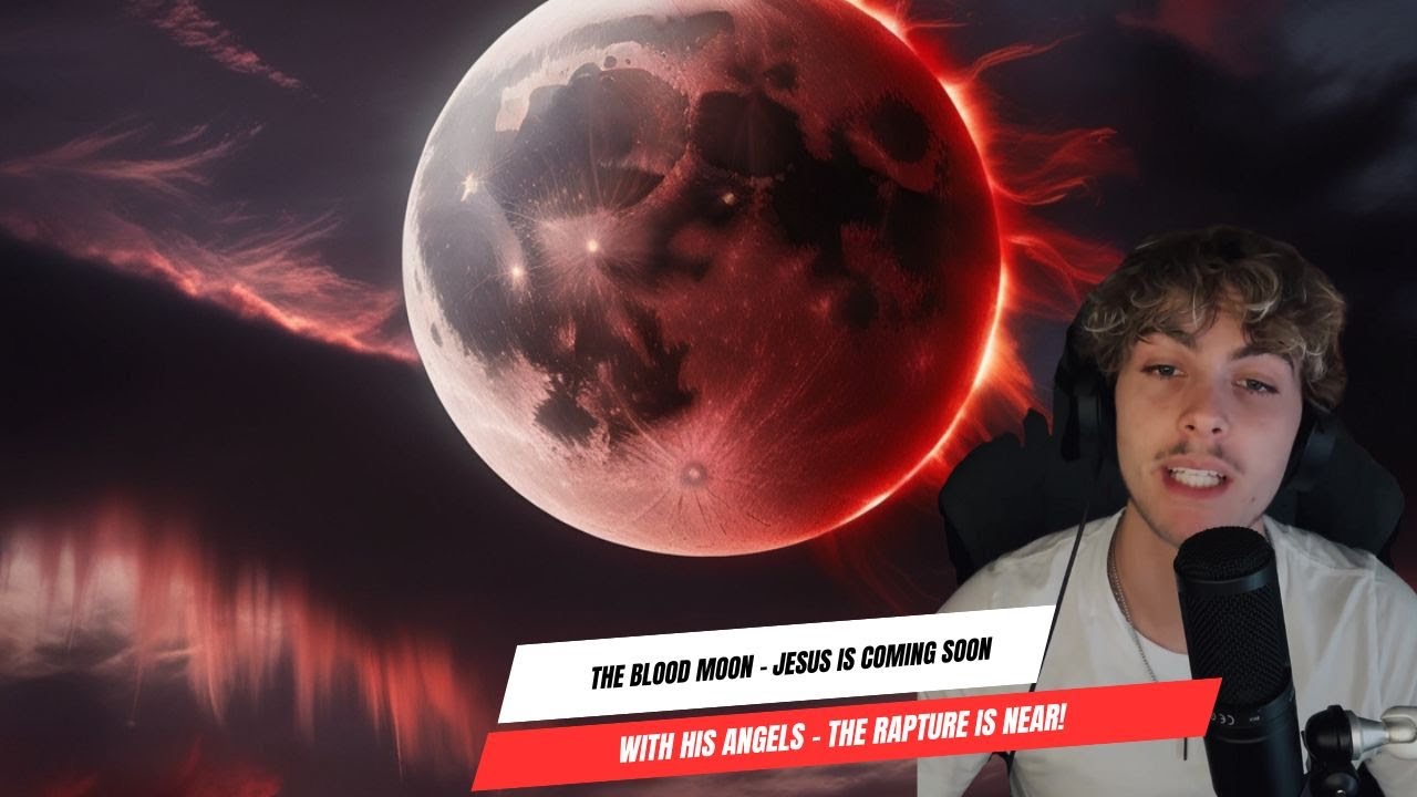 Dream: The Blood Moon - Jesus is Coming Soon with His Angels - The ...