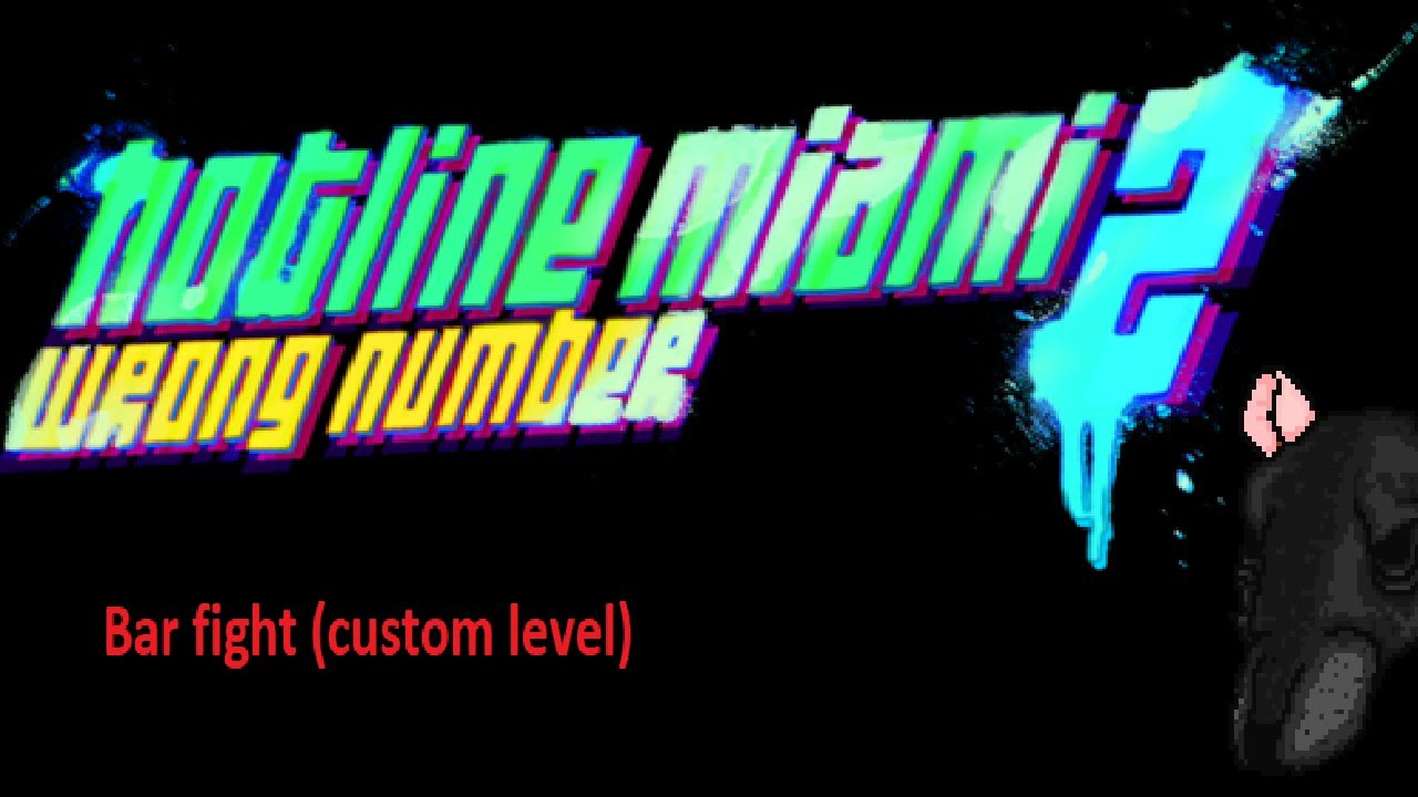 Hotline miami 2 Bar fight (custom level) YouTube