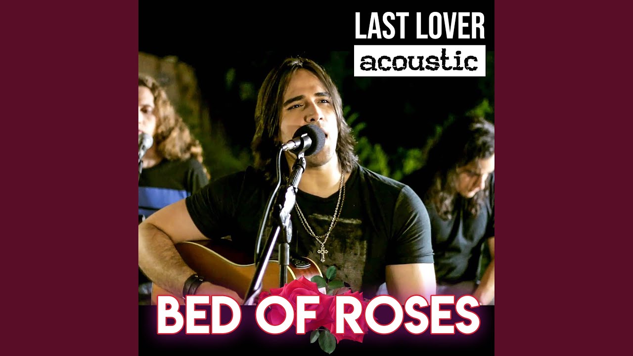Bed Of Roses (Acoustic) YouTube Music