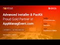 Advanced Installer &amp; PacKit | Gold Partner at ‪@AppManagEvent‬ 2025