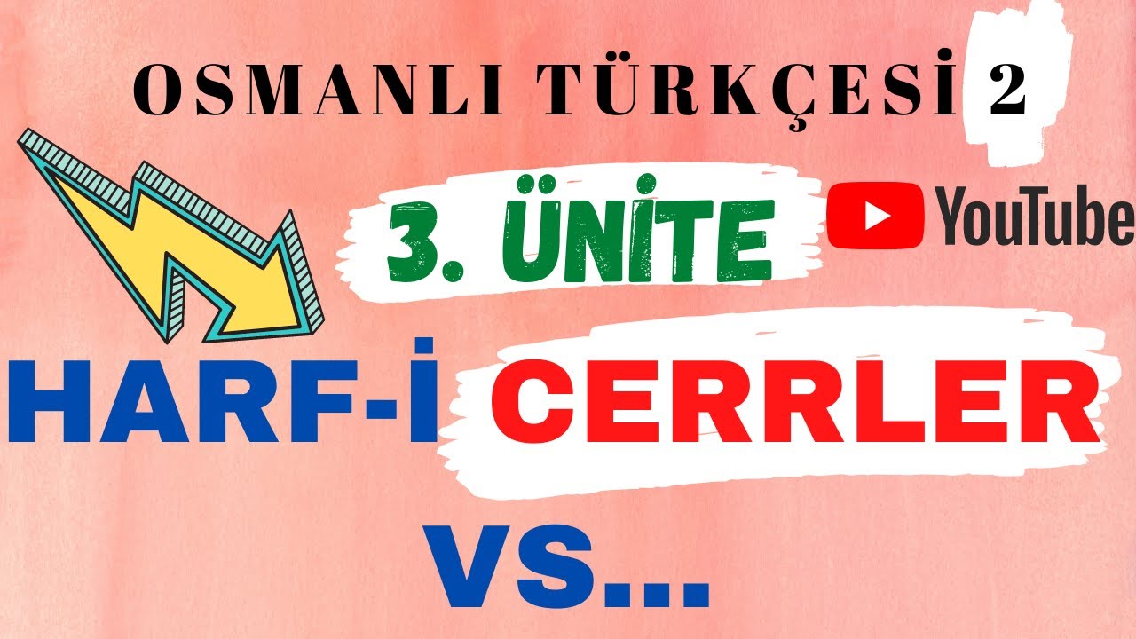 AÖF TARİH OSMANLI TÜRKÇESİ 2-  15.  DERS Harf-i Cerrler
