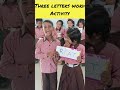 Three letter words activity|English activity #गतिविधि_आधारित_शिक्षण #english #forkids #short
