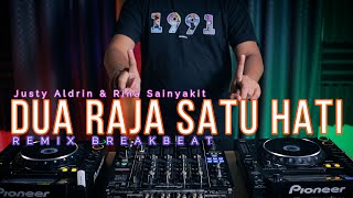 DJ DUA RAJA SATU HATI - JUSTY ALDRIN & RINA SAINYAKIT (RyanInside Remix)