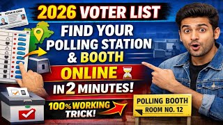 2026 Voter List: Find Your Polling Station & Booth Online in 2 Minutes! 🗳️