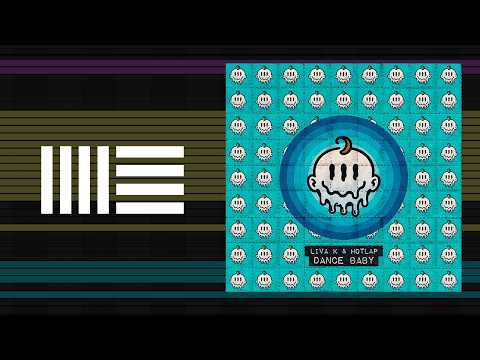 Liva K & HotLap – Dance Baby (Ableton Remake)