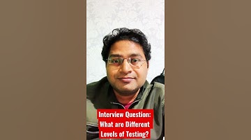 What are Different Levels of Testing? Software Testing Interview Question #shorts