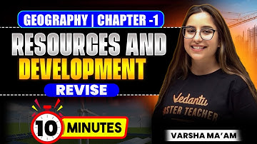 Resources and Development One-Shot Revision in 10 Min🔥| Class 10 SST | Varsha Mam