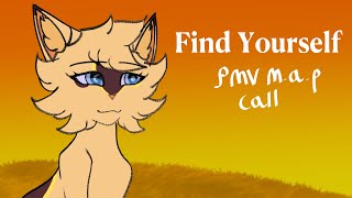 OPEN Find Yourself | Semi-Beginner Friendly PMV M.A.P Call | READ DESCRIPTION