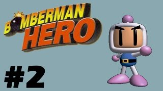 Bomberman Hero - Episode 2: Scary Crabs