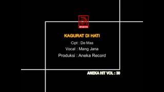 Mang Jana - Kagurat Di Hati (Official Music Video)
