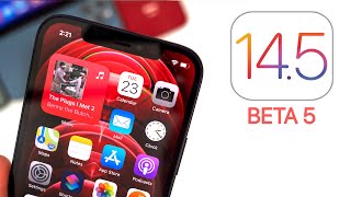 iOS 14.5 Beta 5 Released - What's New?