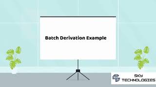 How to configure Batch Derivation in SAP?Explained with example_SAP_SKY Technologies
