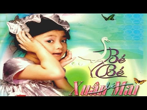 nhạc con cò bé bé xuân mai tại Xemloibaihat.com