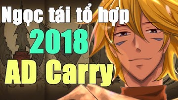 Hướng dẫn tạo bảng ngọc tái tổ hợp 2018 cho AD tiền mùa giải 2018