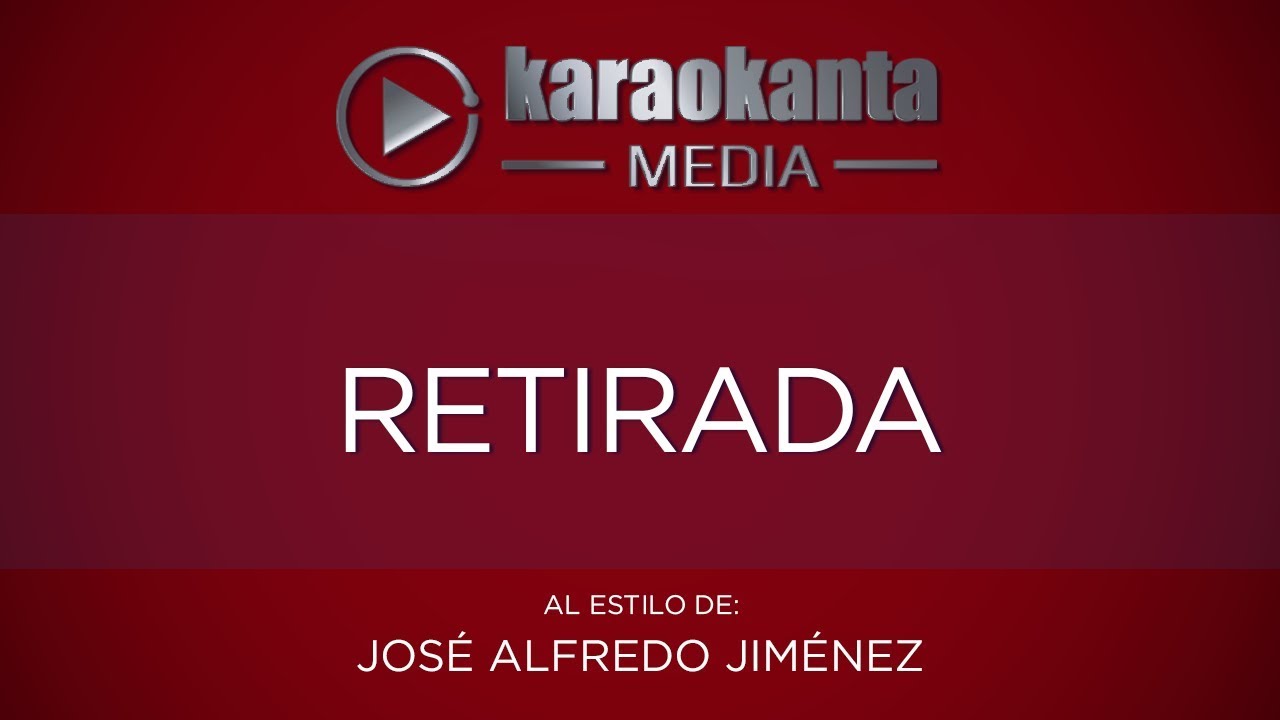 entretenimentos em ingles Karaokanta - José Alfredo Jiménez - Retirada