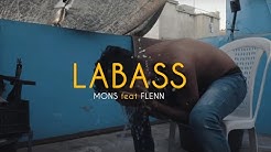 MONS - Labass ft flenn (clip officiel)