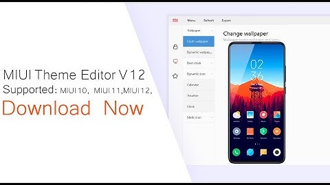 how to download MIUI Theme Editor V12 For windows and Linux