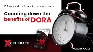 DORA 2025: The Benefits of complying with the Digital Operational Resilience Act