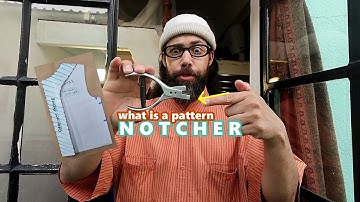 What Is A Pattern Notcher And How Do You Use One?