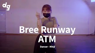 [✨Chymes's Pick] 그대의 춤을 비추는 조명이 보라해💜 'Bree Runway - ATM'｜Dancer : Minji