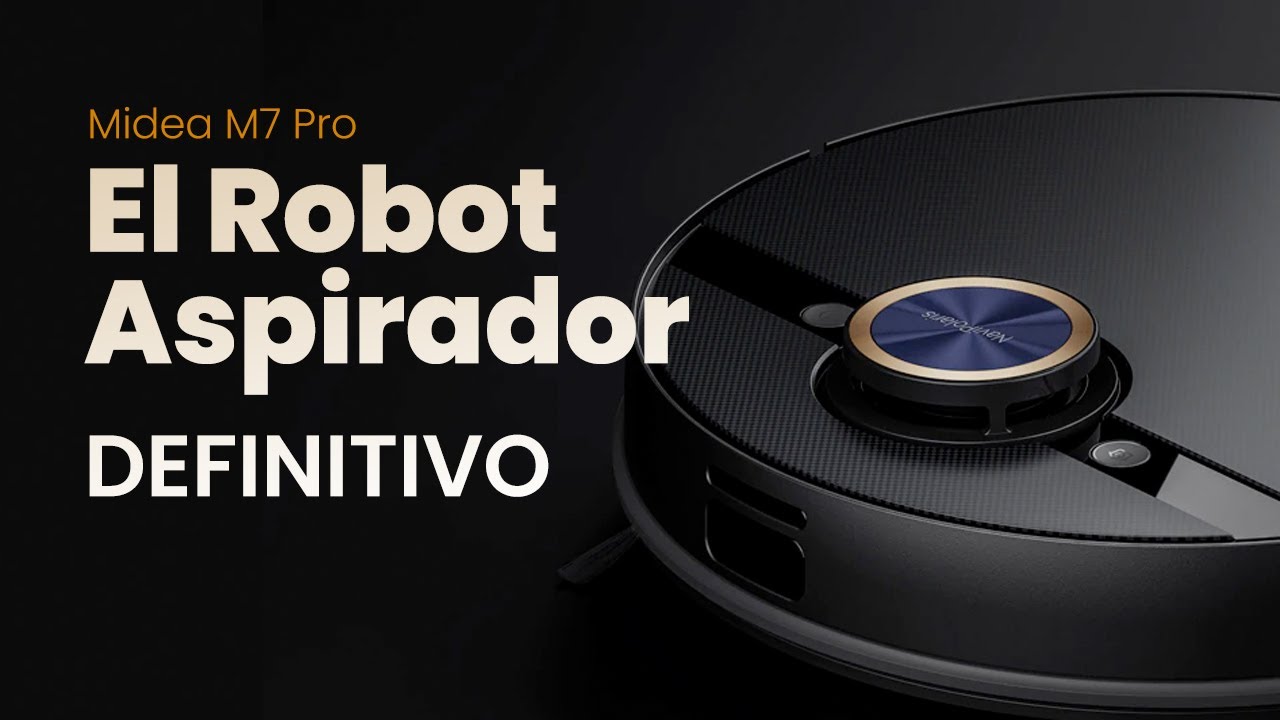 El ROBOT ASPIRADOR más POTENTE y AVANZADO que he probado: Midea M7 Pro  review - YouTube