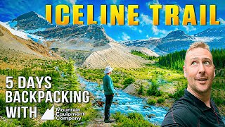 We Spent 5 Days Backpacking the Iceline Trail in Yoho National Park | It Was Incredible