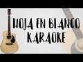 Hoja En Blanco (Karaoke Acústico) Dread Mar I