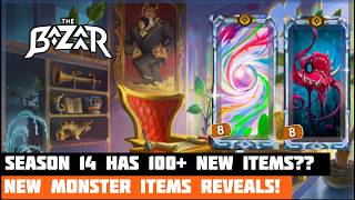 Famous Season 14 Is Shaping Up To Be INSANE! The Bazaar NEW Item Reveals! Profile