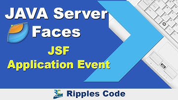 Learn JSF Application Event || JSF Tutorial || Part 41