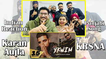 YKWIM | Indian Reaction | Karan Aujla | KR$NA | Punjabi Song | Sarcastic Majhailz | Reaction Couple