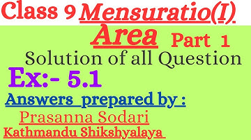 Class 9// Mensuration (I) Area// Ex: 5.1 complete solution