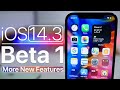 iOS 14.3 Beta 1 - More New Features