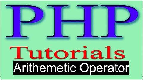 php tutorial in hindi part 8 Arithemetic Operator in PHP