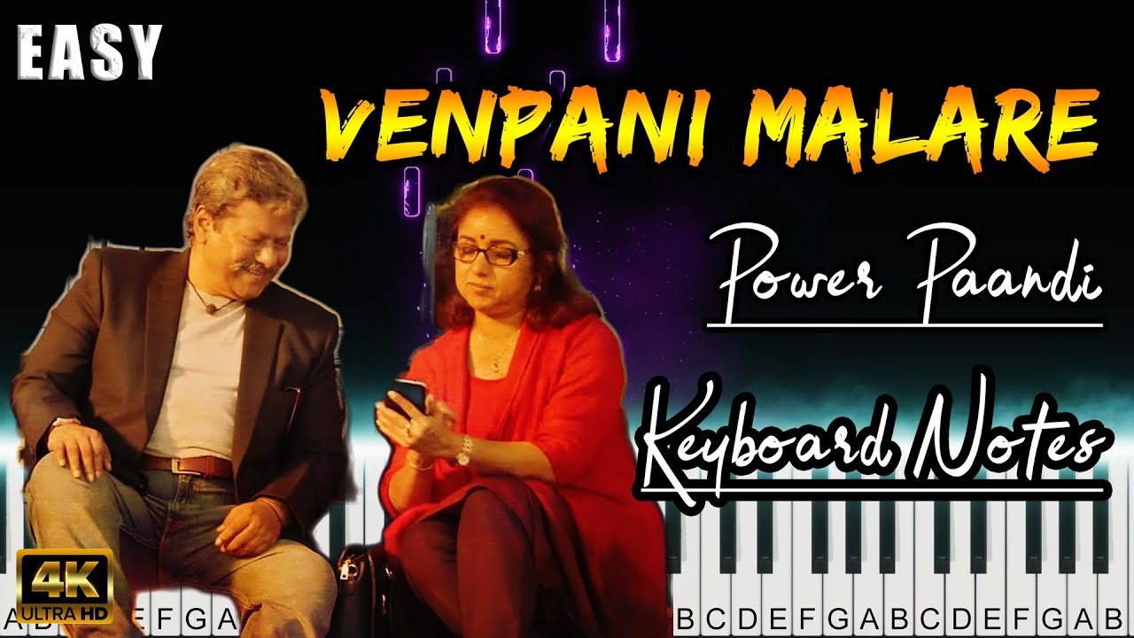 Venpani Malare | Power Paandi | Rajkiran | Dhanush | Sean Roldan | Keyboard Cover Notes | Fernandez