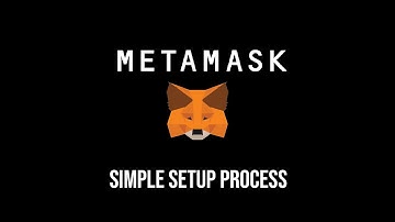 MetaMask Setup Quick and Easy