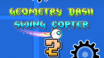 Another Swing Copter Test [GD 2.2]