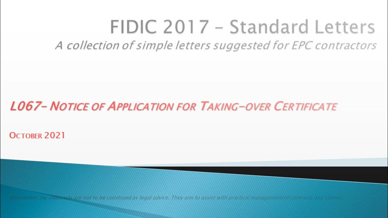 FIDIC 2017 Cl 10.1 L067 Notice of Application for Taking over