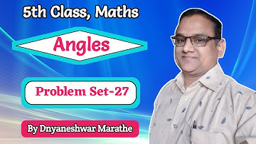 5th math Angles|Class 5 math  Problem Set 27|std 5 math angles