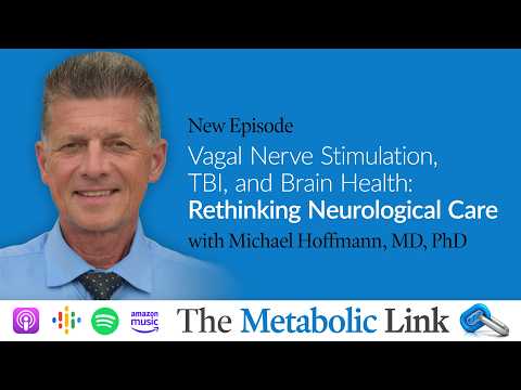 Vagal Nerve Stimulation, TBI, and Brain Health: Rethinking Neurological Care | Dr. Michael Hoffman