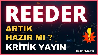 REEDER YÜKSELİŞE DEVAM EDER Mİ ? #borsa #reeder